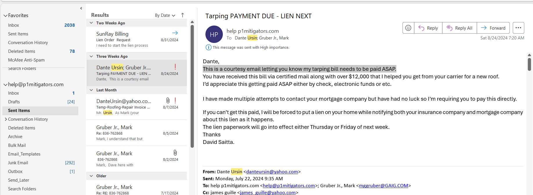 Multiple Emails to Dante Ursin Requesting Payment — "Tarping PAYMENT DUE – LIEN NEXT"